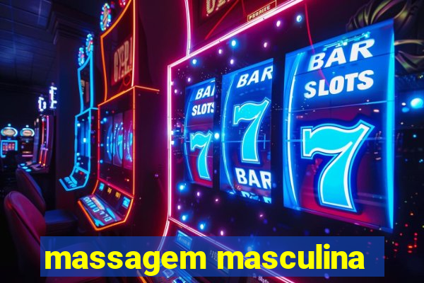 massagem masculina